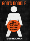 God's Doodle (eBook): The Life and Times of the Penis